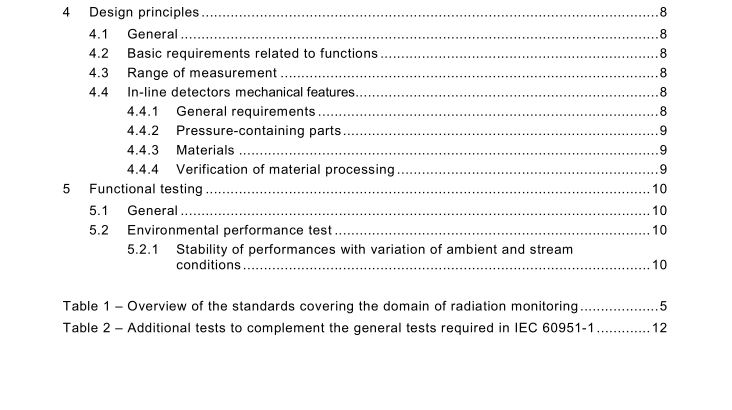 BS IEC 60951-4:2009 pdf download - Nuclear power plants – Instrumentation important to safety – Radiation monitoring for accident and post-accident conditions — Part 4: Equipment for continuous in-line or on-line monitoring of radioactivity in process streams