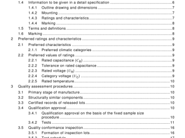 IEC 60384-11:2008 pdf download - Fixed capacitors for use in electronic equipment – Part 11: Sectional specification – Fixed polyethylene-terephthalate film dielectric metal foil d.c. capacitors