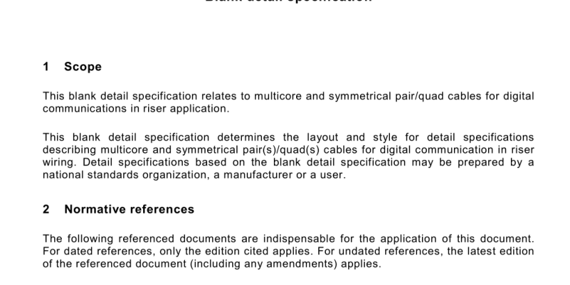 IEC 61156-4-1:2009 pdf download - Multicore and symmetrical pair/quad cables for digital communications – Part 4-1: Riser cables – Blank detail specification