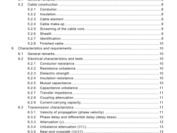 IEC 61156-5:2009 pdf download - Multicore and symmetrical pair/quad cables for digital communications – Part 5: Symmetrical pair/quad cables with transmission characteristics up to 1 000 MHz-horizontal floor wiring – Sectional specification