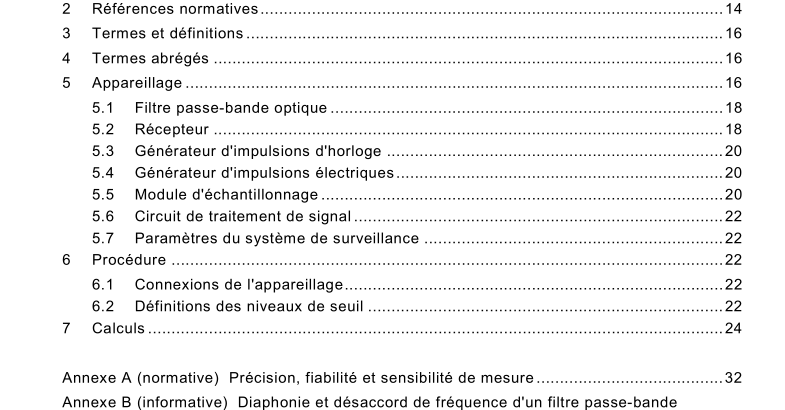 IEC 61280-2-11:2006 pdf download - Fibre optic communication subsystem test procedures – Part 2-11: Digital systems – Averaged Q-factor determination using amplitude histogram evaluation for optical signal quality monitoring