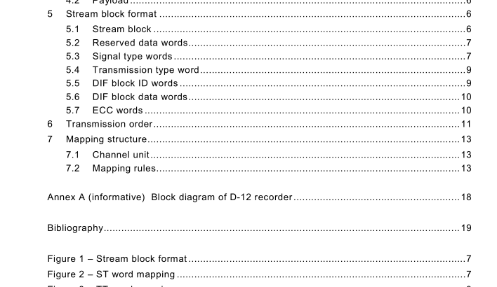 IEC 62447-3:2007 pdf download - Helical-scan compressed digital video cassette system using 6,35 mm magnetic tape – Format D-12 – Part 3: Data stream format